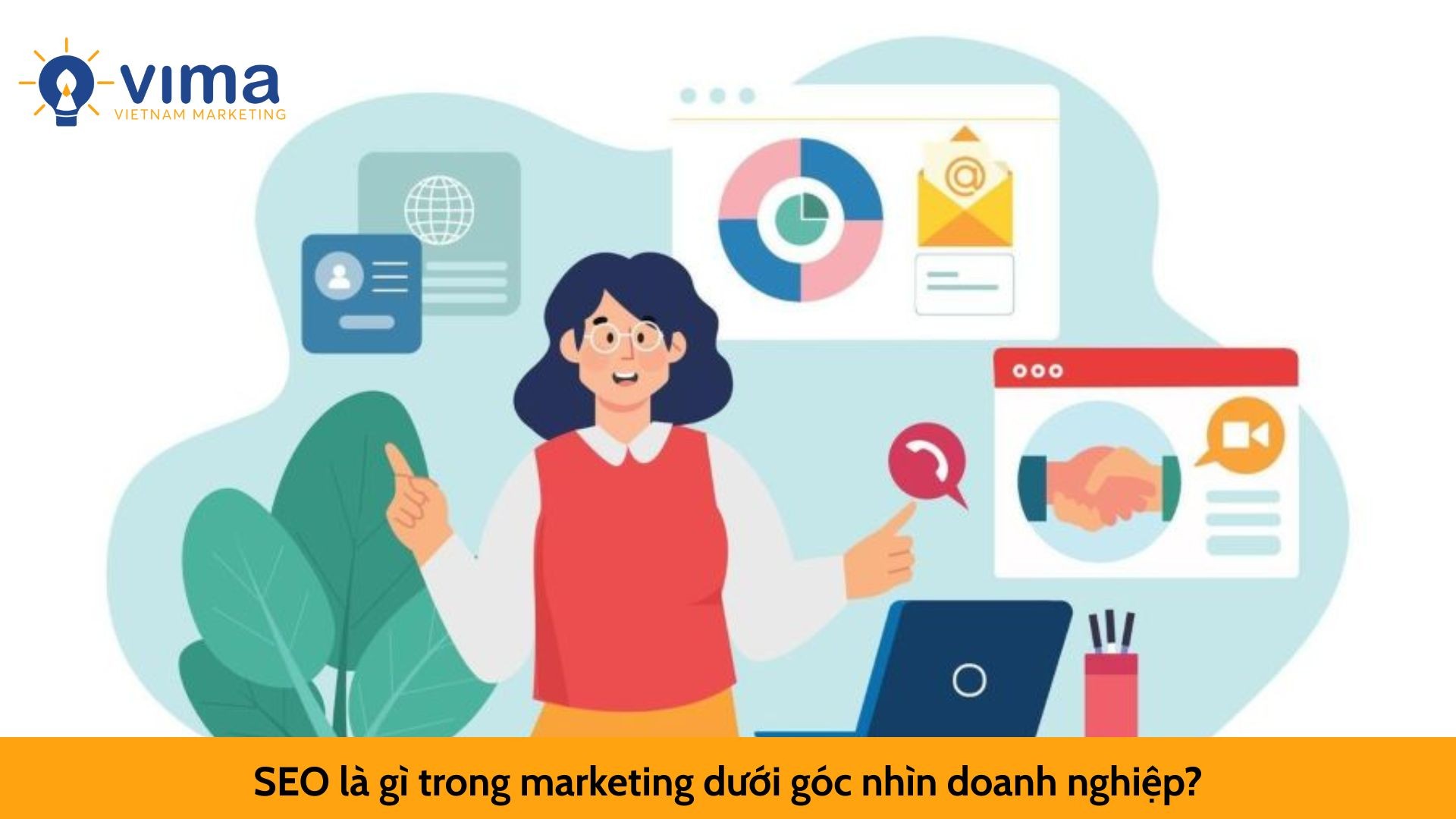 SEO là gì trong marketing dưới góc nhìn doanh nghiệp?
